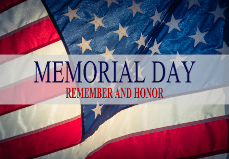 Memorial Day: Remember and Honor